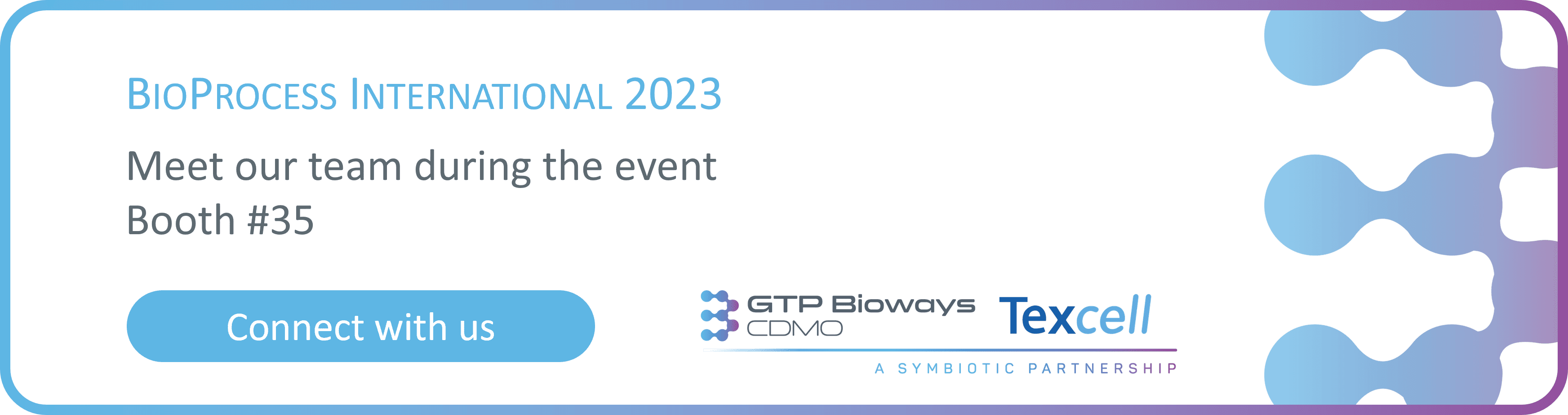 Meet GTP Bioways, CDMO for biologics, at BIoProcess International Meet GTP Bioways, CDMO for biologics, at BIoProcess International