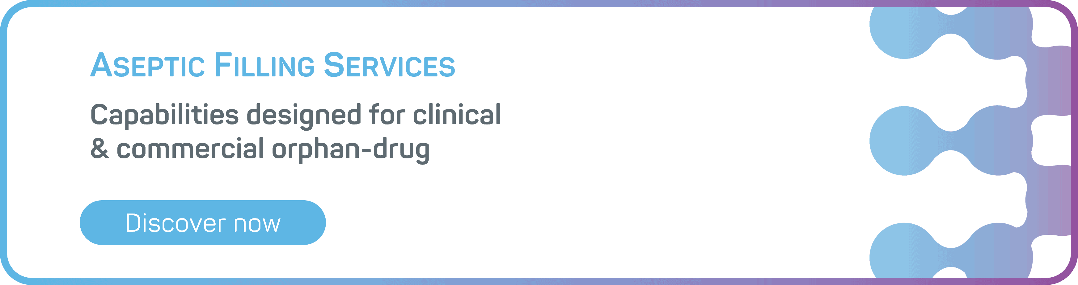 Aseptic filling services at GTP Bioways CDMO - clinical batches